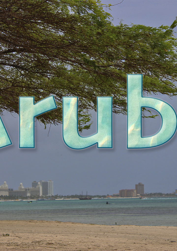 Visitando Aruba: una isla feliz