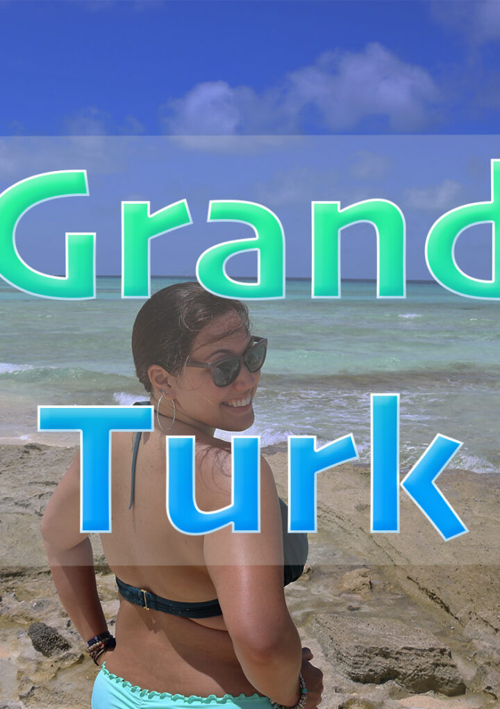 ¿Qué hacer si llegas en crucero a Grand Turk?